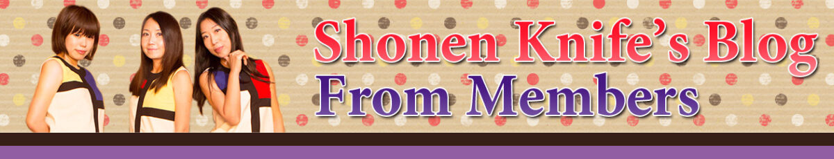 Shonen Knife's Blog